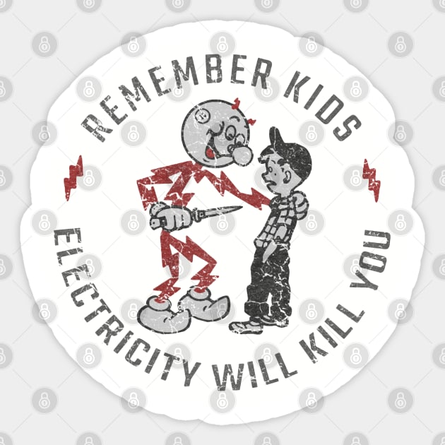 Electricity Will Kill You Kids Sticker by Do Something Today